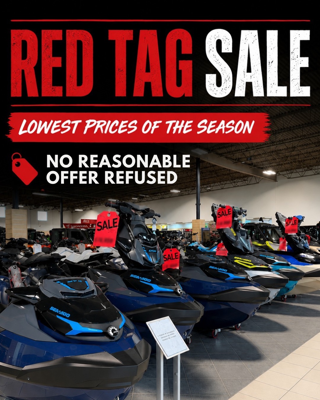 Red Tag Sale — lowest prices of the season, no reasonable offer refused